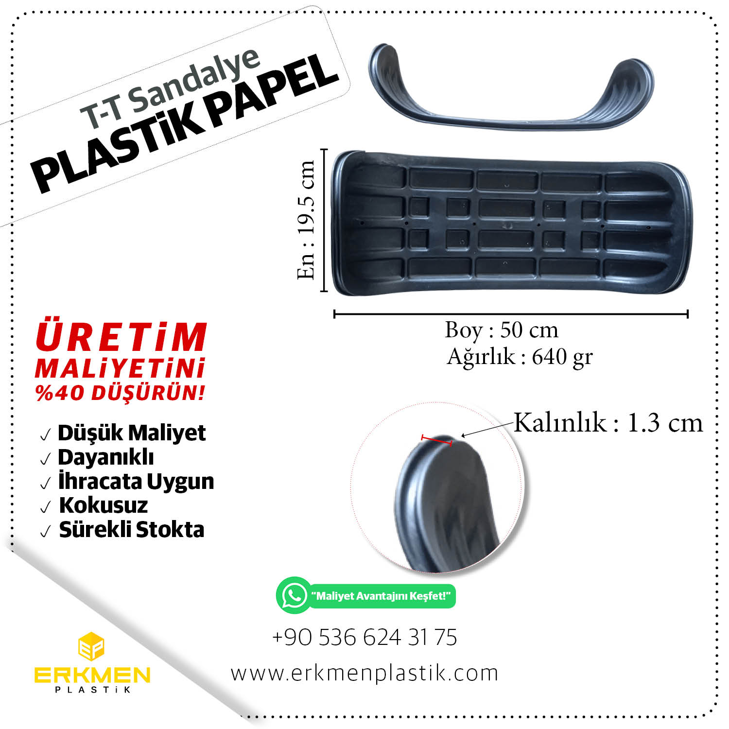 T T (SRİUS) SANDALYE PLASTİK PAPEL 